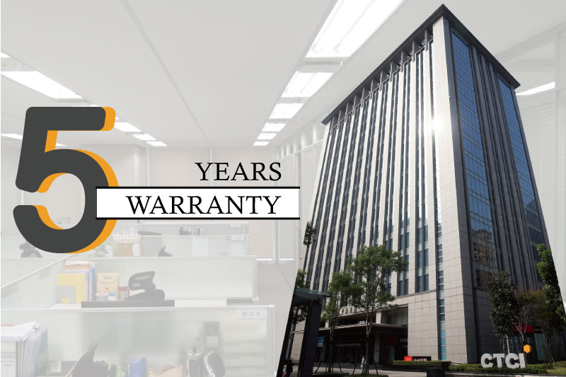 5Y have passed, Benson Energy Saving Technology warrants to CTCI that offered LED lighting products a 5-year warranty!