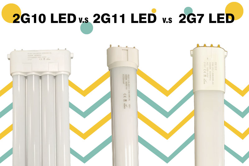 2G10 LED V.S. 2G11 LED V.S. 2G7 LED