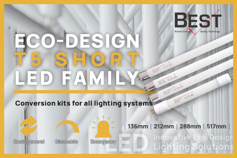 Eco-design LED T5 Short Family – LED lighting Conversion kits for all lighting systems