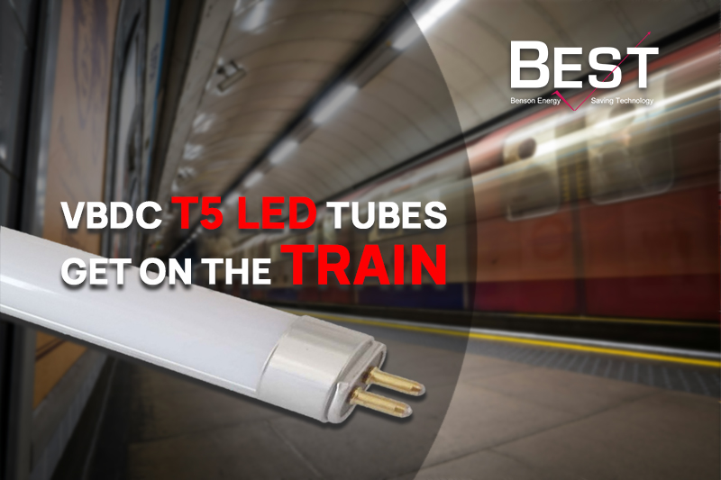 VBDC T5 LED-Röhren steigen in den Zug ein