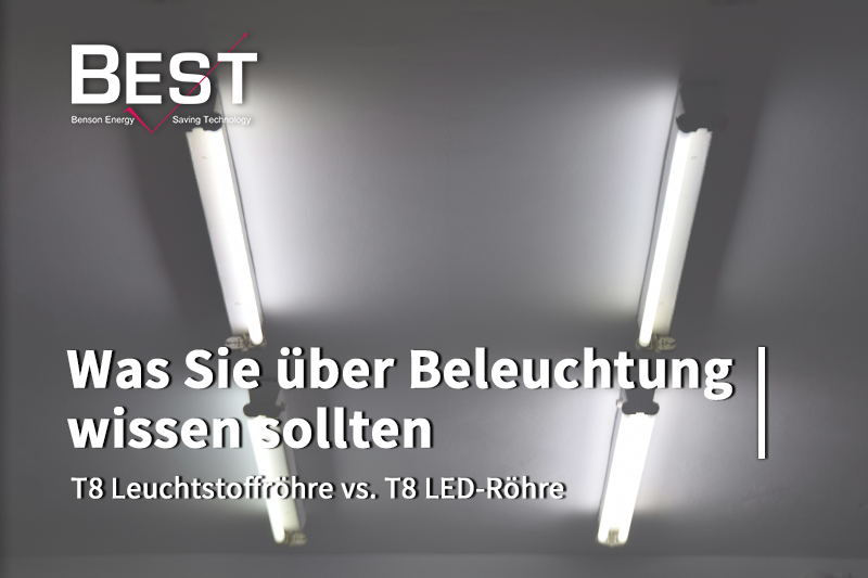 Was Sie über Beleuchtung wissen sollten: T8 Leuchtstoffröhre vs. T8 LED-Röhre